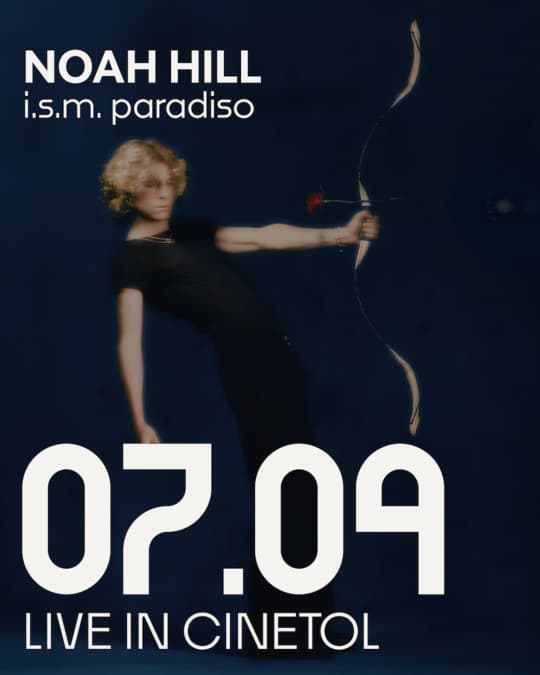 Noah Hill | i.s.m. Paradiso