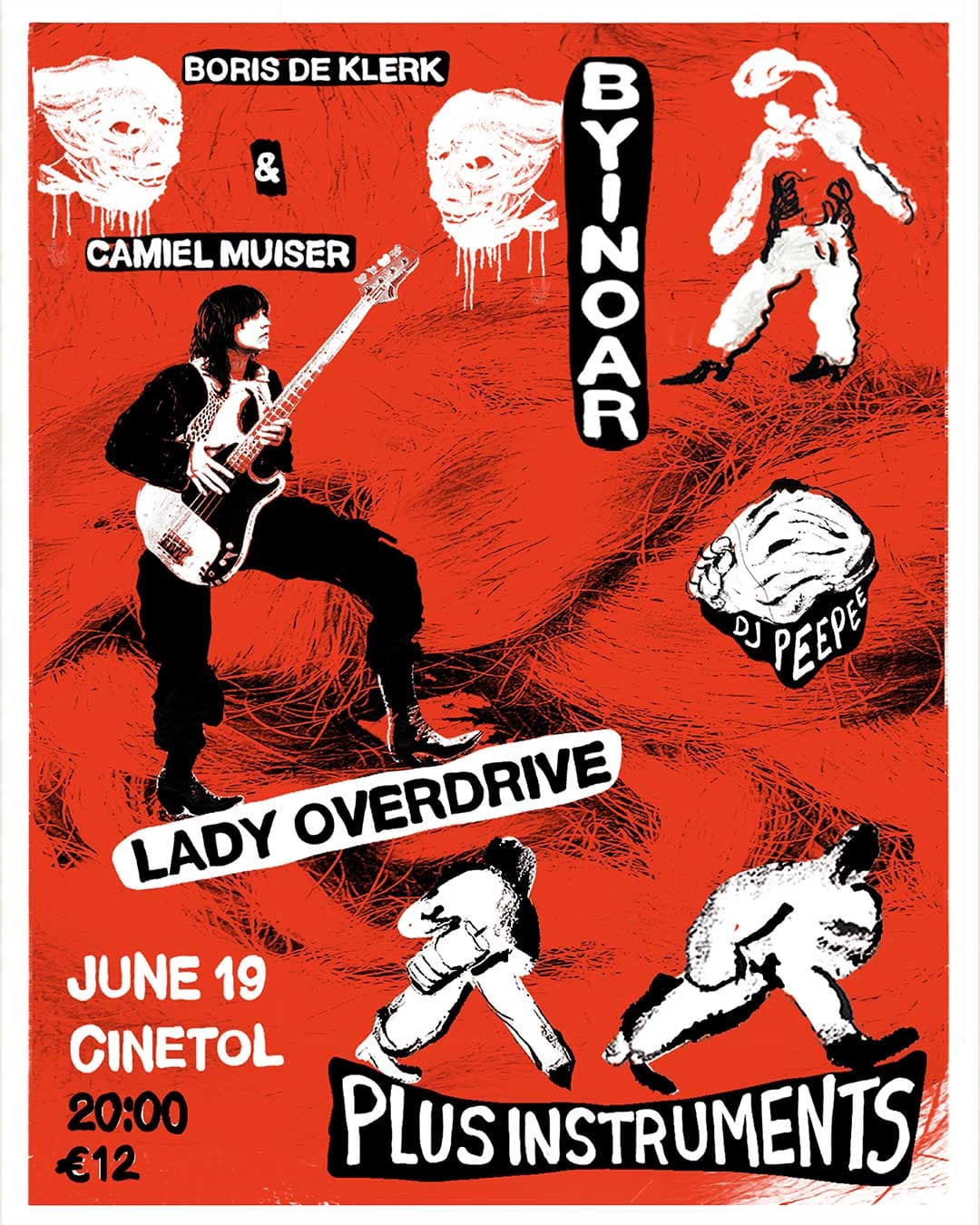 LADY OVERDRIVE + PLUS INSTRUMENTS + BYINOAR, CAMIEL MUISER & BORIS DE KLERK+ DJ PEEPEE