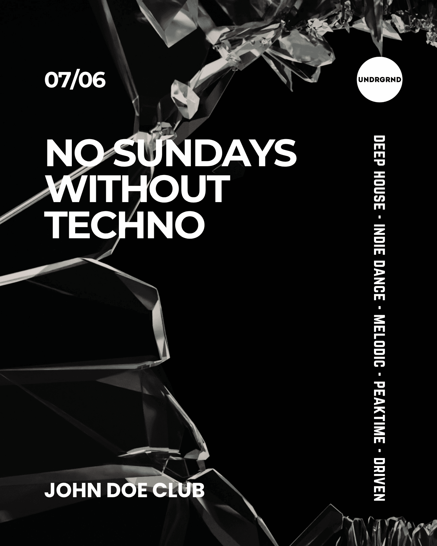 No Sundays Without Techno