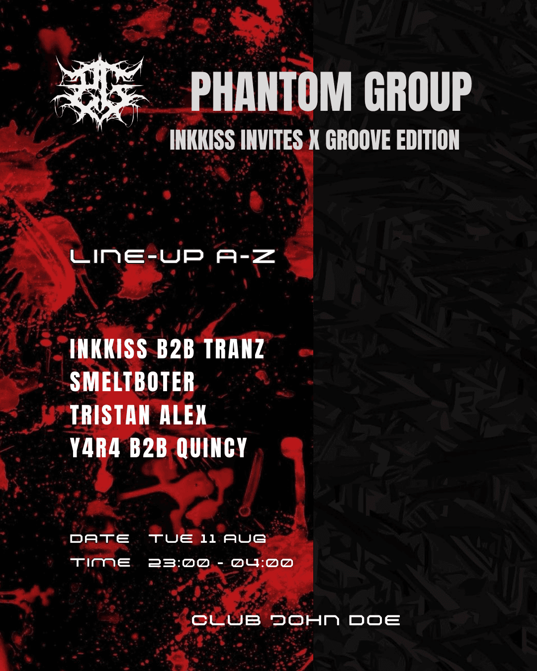 [PHANTOM GROUP] KLUBNACHT w inKKiss b2b TRANZ / TRISTAN ALEX / SMELTBOTER / Y4R4 B2B QUINCY