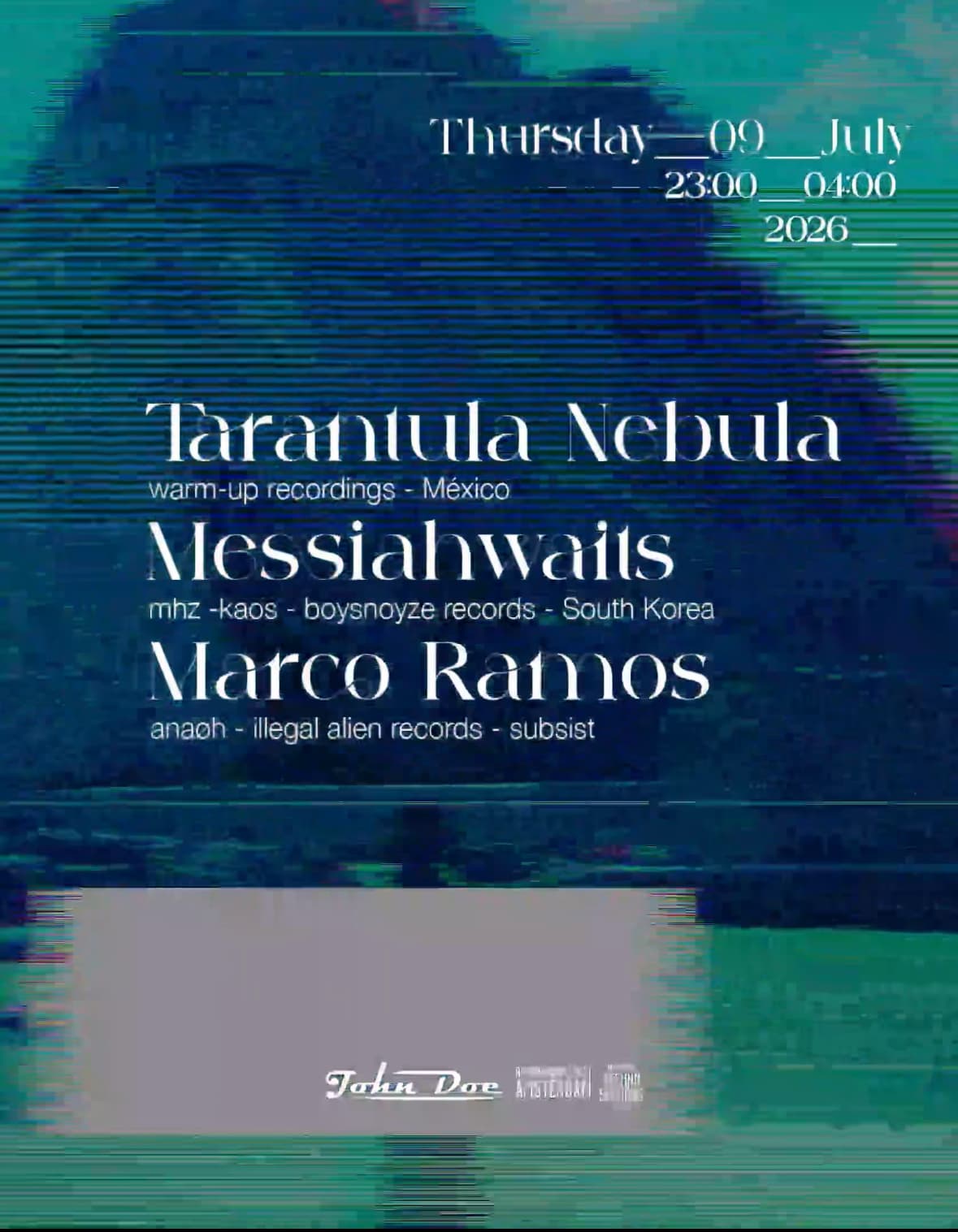Amsterdam Techno Sessions with Tarántula Nebula (WARM-UP) MEX & MESSIAH WAITS (KAOS) KR