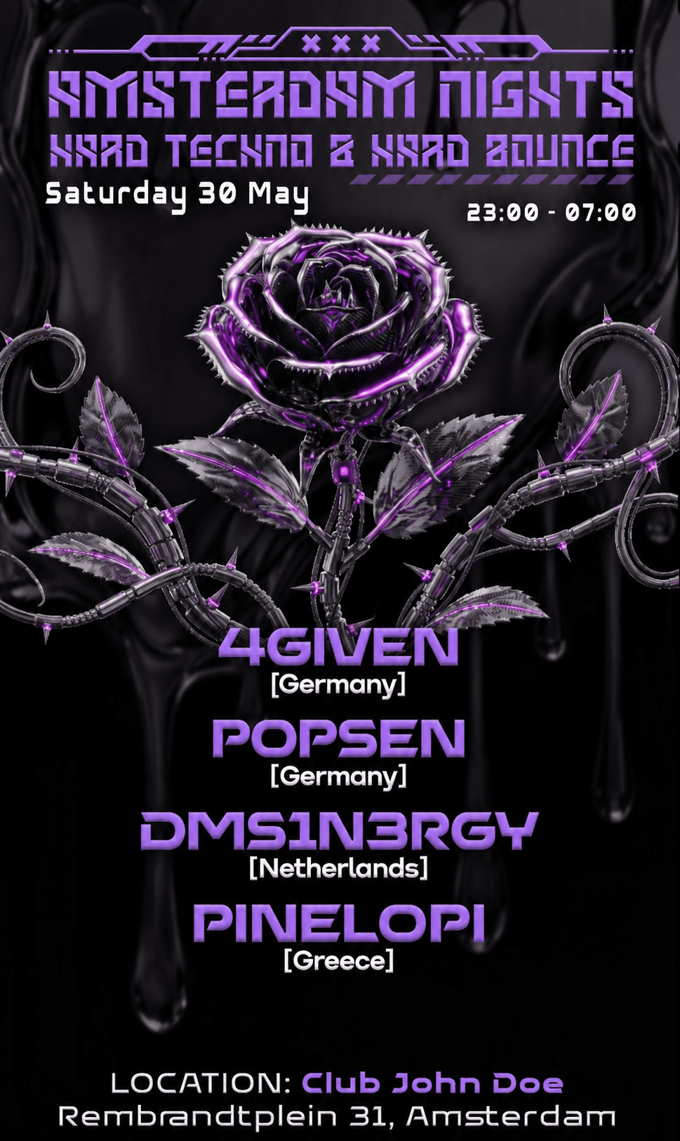 Amsterdam Nights: Hard Techno Rave w/ 4GIVEN [DE], PINELOPI [GR], Popsen [DE], DMS1N3RGY [NL],