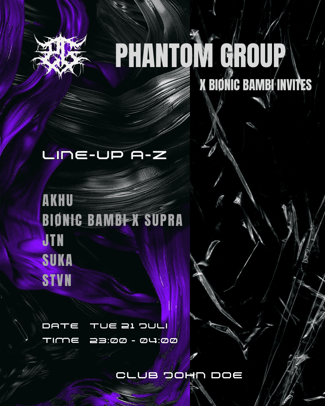 [PHANTOM GROUP] KLUBNACHT w BIØNIC BAMBI / SUPRA / SUKA / JTN / STVN / AKHU
