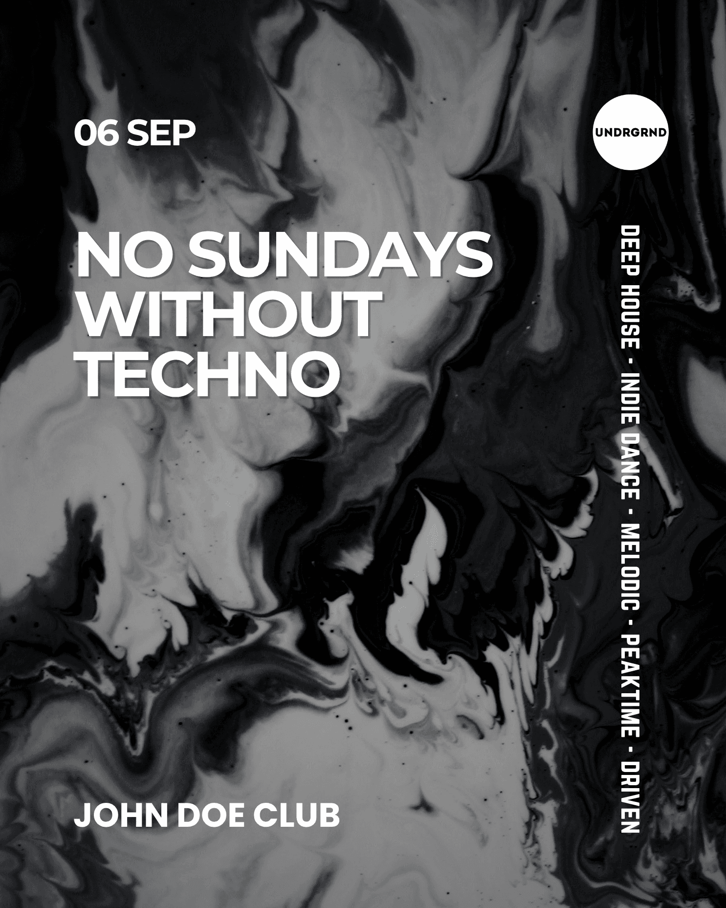 No Sundays Without Techno