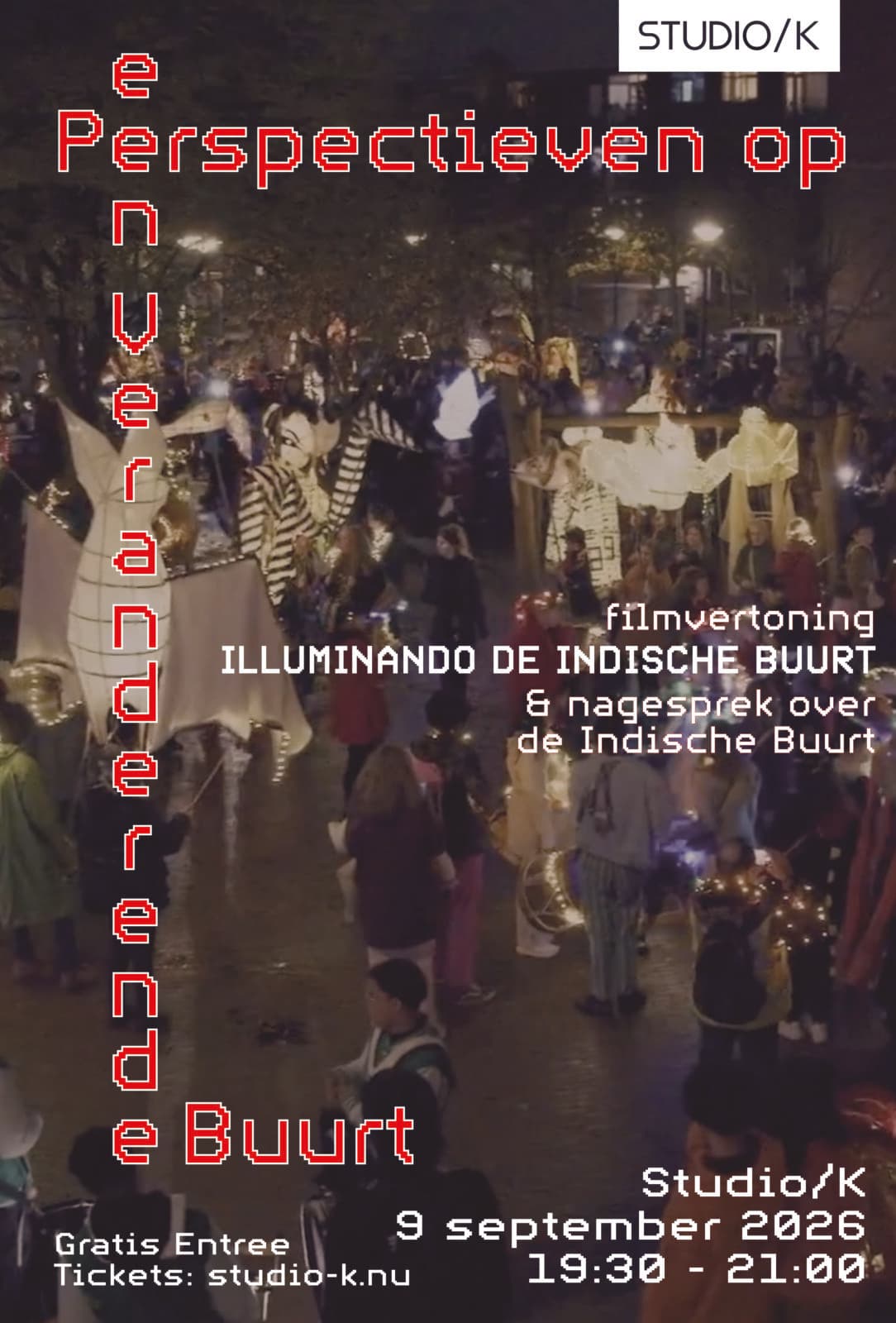 Filmvertoning “Illuminando de Indische Buurt” en nagesprek