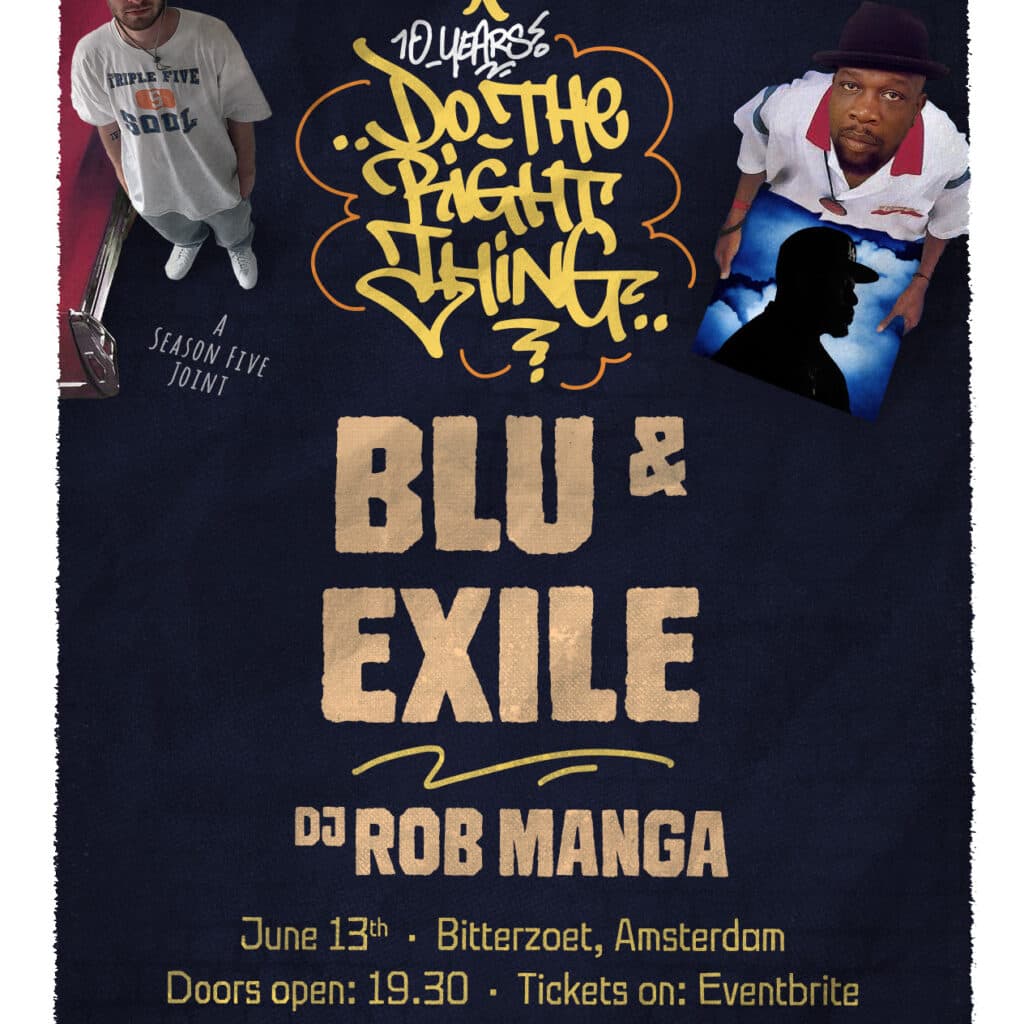 JERU THE DAMAJA PRESENTS: DO THE RIGHT THING W/ BLU & EXILE