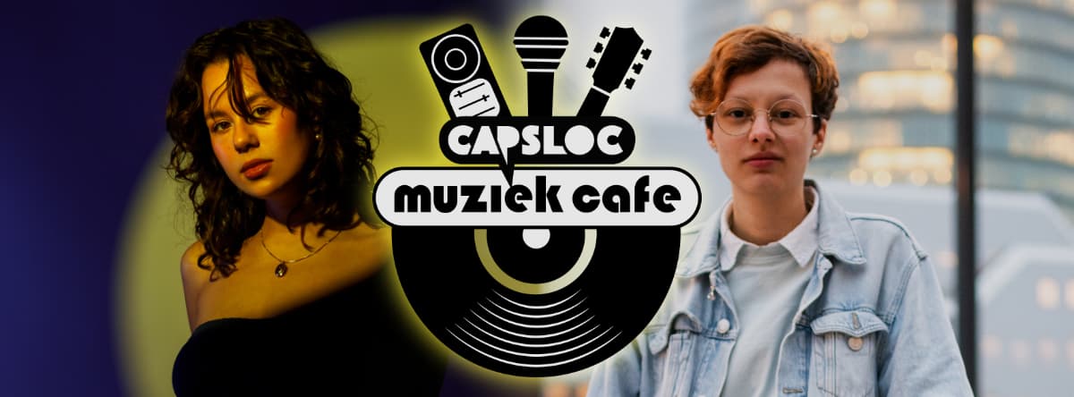 FENNCY + YASMINA CAPS MUZIEK CAFÉ