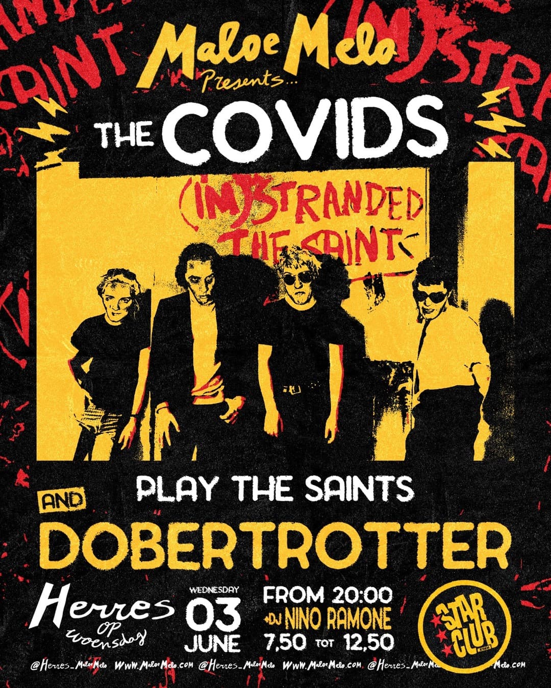 HERRES - STARCLUB PRESENTS: THE COVIDS + DOBERTROTTER + PLAY THE SAINTS + DJ NINO RAMONE