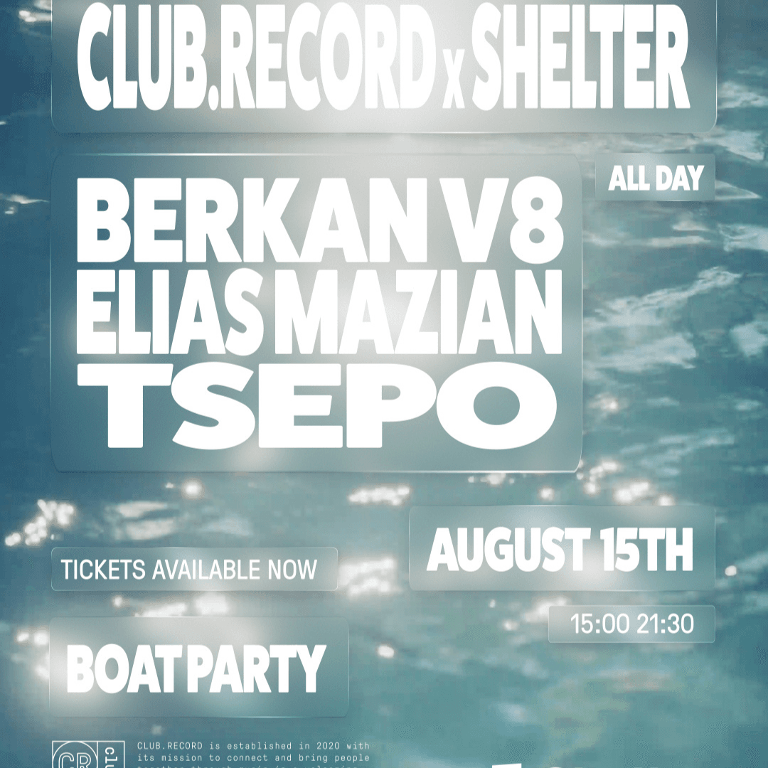 Boat Series Shelter Club Record Tsepo Berkanv8 Eliasmazian