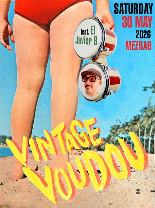 Vintage Voudou Dance Night ♫ Listening session in the Dark & Tropical Dance Party El Javier B & Edo Bouman