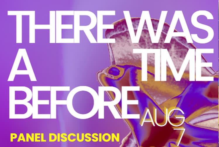 There Was A Time Before