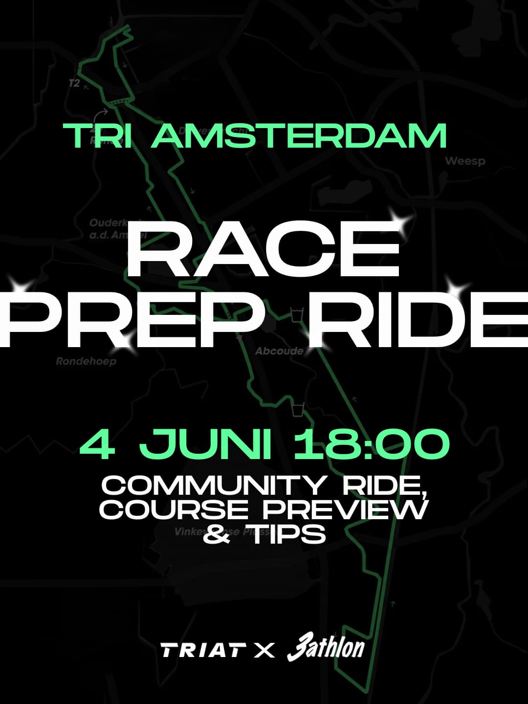 TRI AMSTERDAM RACE PREP RIDE
