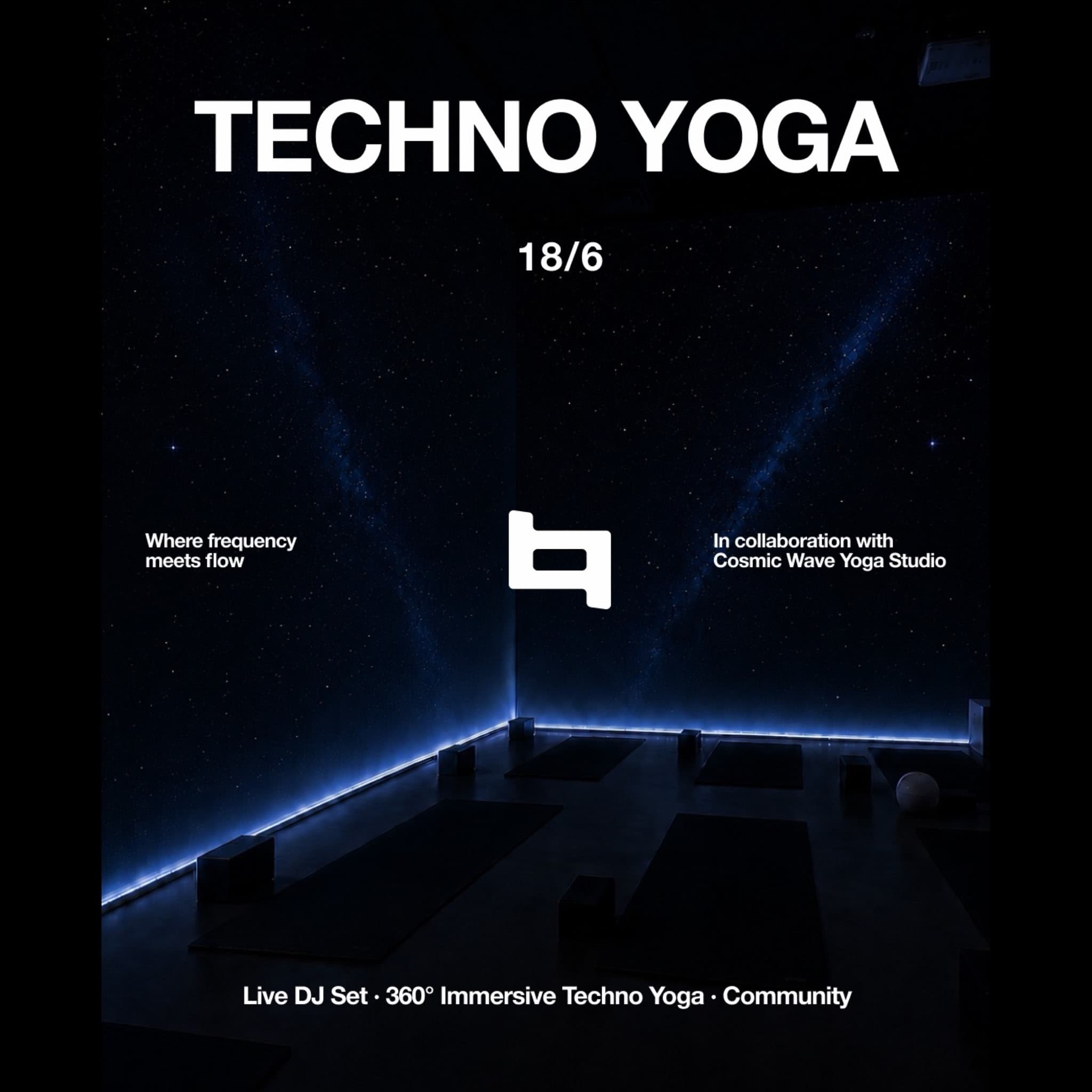Immersive Techno Yoga w/ Live DJ set
