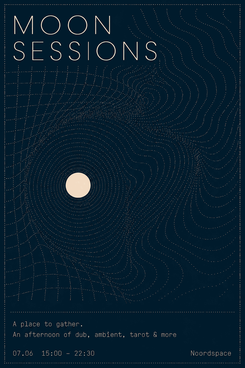 Moon sessions
