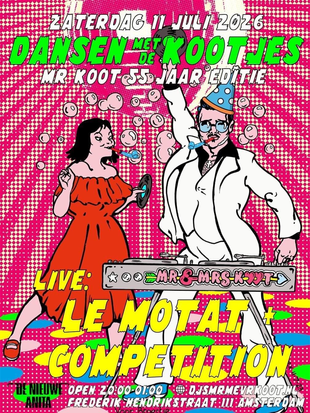 De Kootjes BDAY-festijn! met Competition + Le Motat