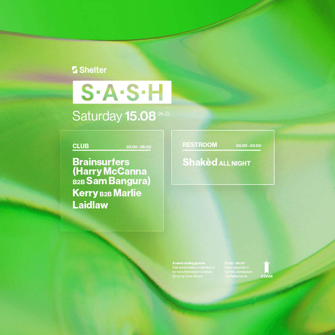 Shelter Presents S A S H Laidlaw Brainssurfers More